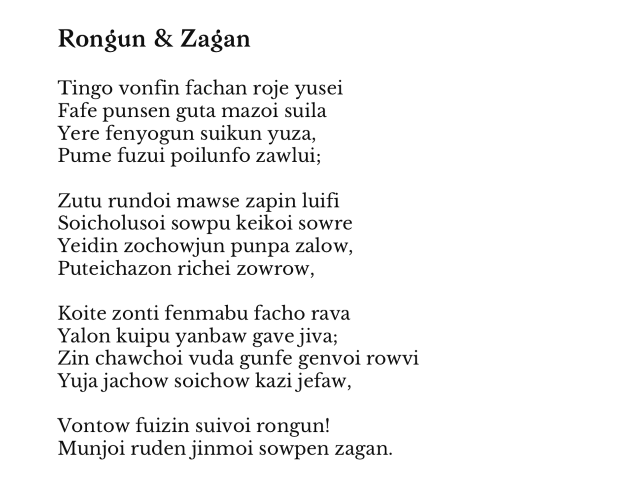 Example of a generated sonnet rhyming ‘rongun’ and ‘zagan’